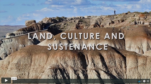 The Land, Culture and Sustenance